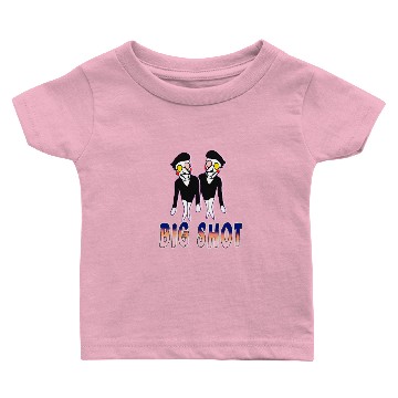 Discover big shot Baby T-shirts