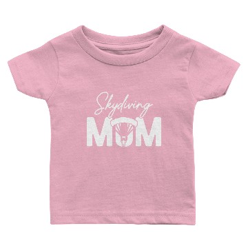 Discover Skydiving mom Baby T-shirts