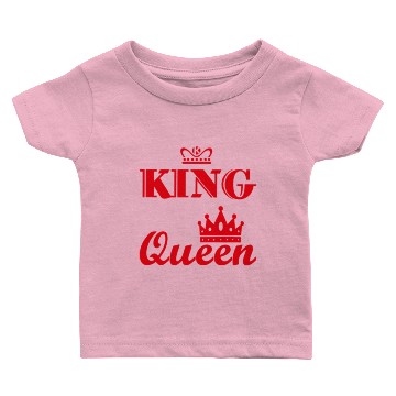 Discover KING QUEEN Baby T-shirts