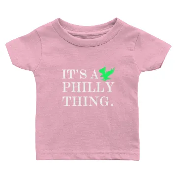 Discover It's A Philly Thing Baby T-shirts