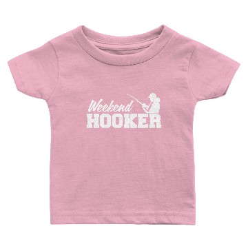 Discover weekend hooker Baby T-shirts