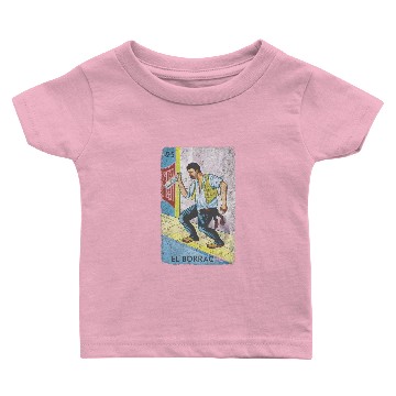 Discover El Borracho Baby T-shirts