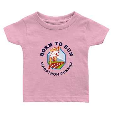 Discover Born To Run : For Running Lovers Baby T-shirts