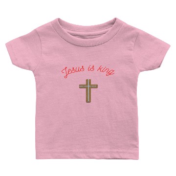 Discover Jesus is king Baby T-shirts