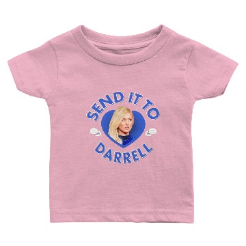 Discover Send It To Darrell Baby T-shirts
