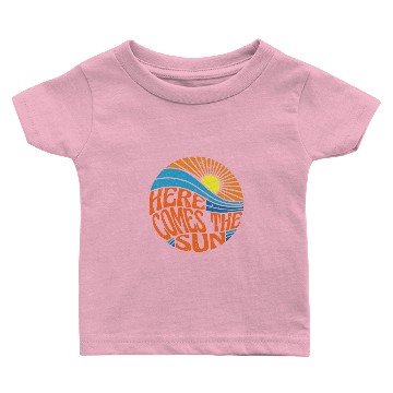 Discover Here Comes The Sun Baby T-shirts
