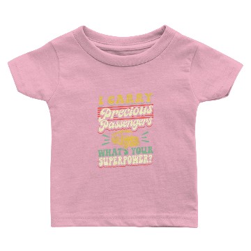 Discover School Bus Driver Vintage I Carry Precious Baby T-shirts
