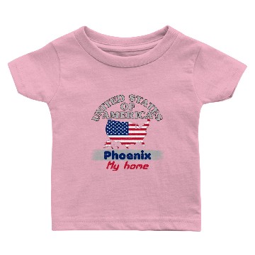 Discover United States of America - Phoenix my home - USA Baby T-shirts