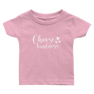 Discover Choose Kindness Baby T-shirts