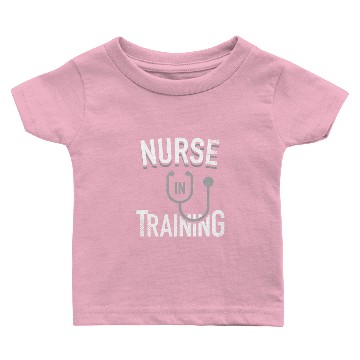 Discover Nurse In Training Nursing Student Future Nurses Baby T-shirts