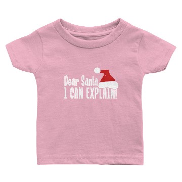 Discover Dear Santa I Can Explain S Baby T-shirts