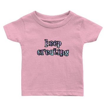 Discover Keep Creating paisley Baby T-shirts