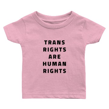 Discover Trans Rights Are Human Rights hippie Baby T-shirts