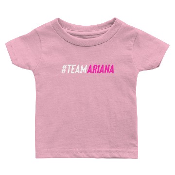 Discover Team ARIANA Baby T-shirts