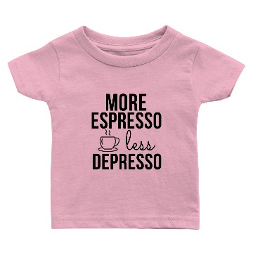 Discover More Espresso Less Depresso blue Baby T-shirts