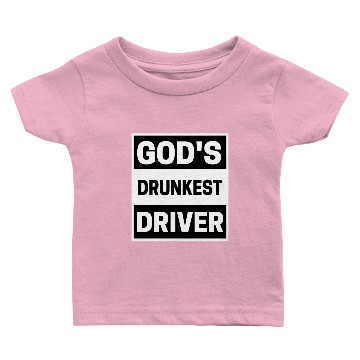 Discover Gods Drunkest Driver Meme hippie Baby T-shirts