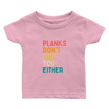 Discover Plan Don'T Like You Either Ab Baby T-shirts