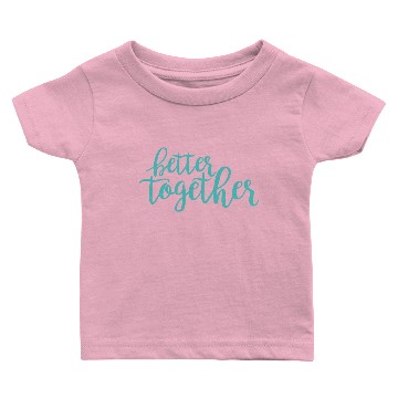 Discover Better Together Baby T-shirts