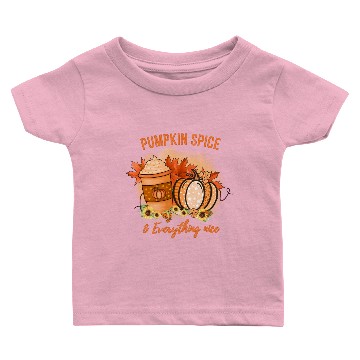 Discover Pumpkin Spice and everything nice fall Baby T-shirts