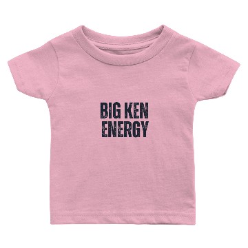 Discover Funny Big ken energy Baby T-shirts