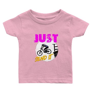 Discover Just Send It Mtb Dropping In Baby T-shirts