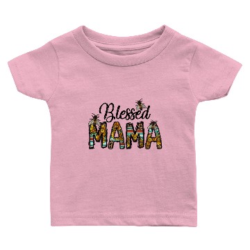 Discover Blessed Mama Baby T-shirts