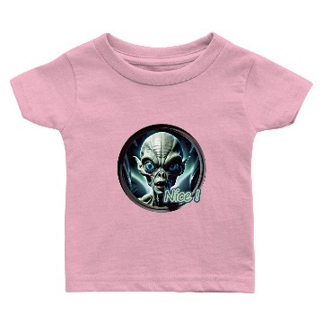 Discover scary alien saying nice Baby T-shirts