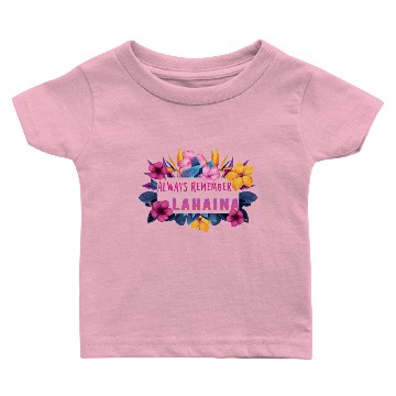 Discover Always Remember Lahaina Baby T-shirts