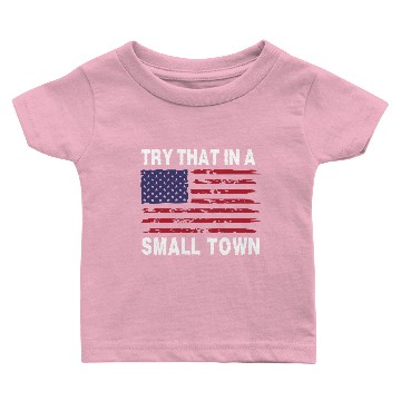 Discover Try that in a Small Town Baseball Jerseys Baby T-shirts