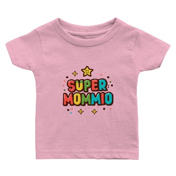 Discover Super mommio Baby T-shirts