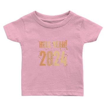 Discover Hell yeah! 2024 Baby T-shirts