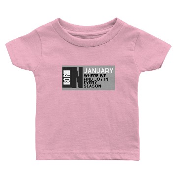 Discover Joyful January Baby T-shirts