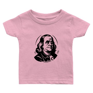 Discover Ben Franklin, Benjamin Franklin Baby T-shirts