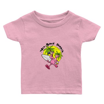 Discover no bad days flamingo surf Baby T-shirts