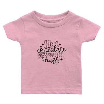 Discover Hot chocolate and warm hugs Baby T-shirts