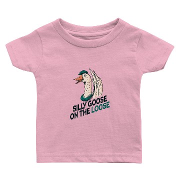 Discover Silly Goose On The Loose Baby T-shirts