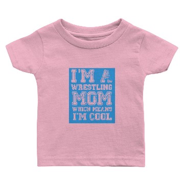 Discover Wrestling Mom Passion Is Gift Cool Baby T-shirts