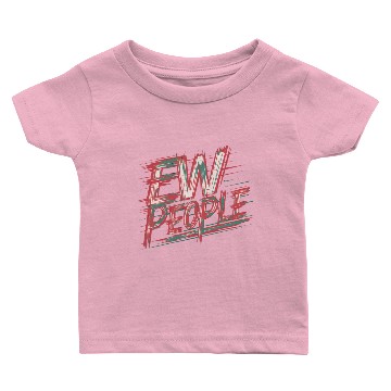 Discover ew people Baby T-shirts