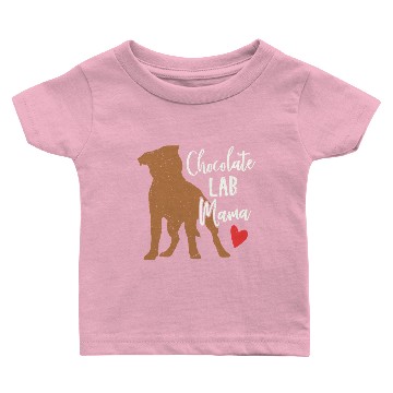 Discover Chocolate Lab Mama Owner Labrador Retriever Baby T-shirts