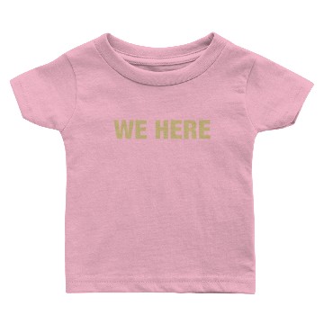 Discover Coach Prime we here Baby T-shirts