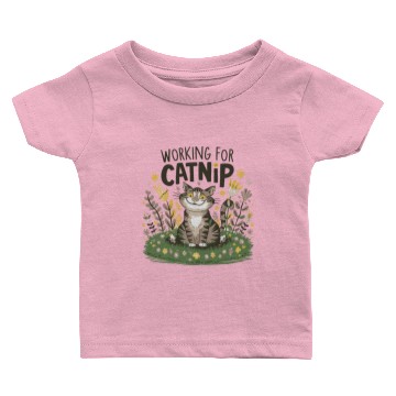 Discover Working for Catnip Baby T-shirts