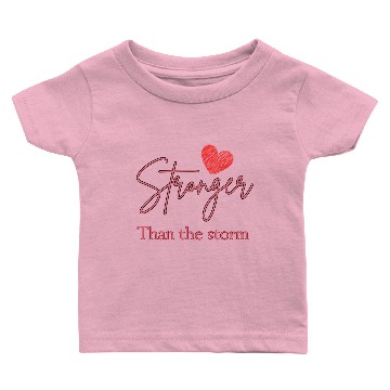 Discover Stronger than the storm Baby T-shirts