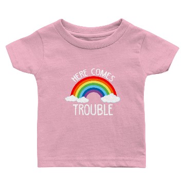 Discover Here Comes Trouble Rainbow Trouble Maker Baby T-shirts
