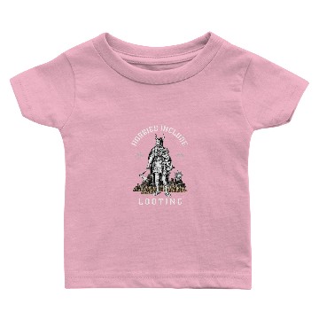 Discover Hobbies Include Looting – Viking Raider RPG Meme Baby T-shirts