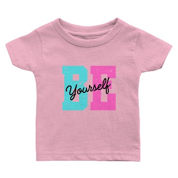 Discover Be yourself Baby T-shirts