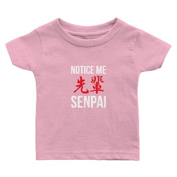Discover Notice Me Senpai Kanji Baby T-shirts