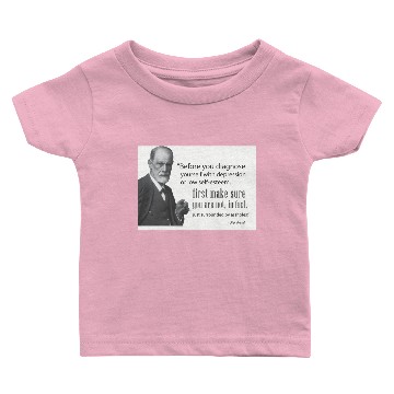 Discover Freud: "Before diagnosing depression, make sure Baby T-shirts