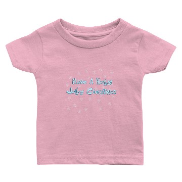 Discover Holly Jolly Christmas Baby T-shirts