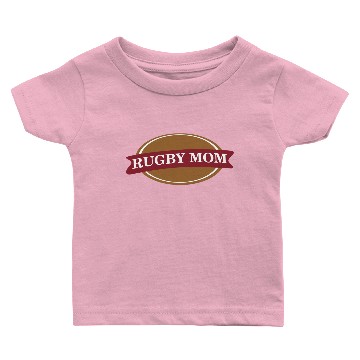 Discover Rugby Mom Baby T-shirts