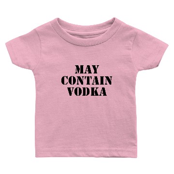 Discover May Contain Vodka Baby T-shirts